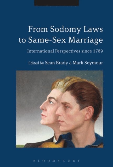 Sean Brady, Mark Seymour - From Sodomy Laws to Same-Sex Marriage, E-bok
