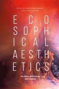 Ecosophical Aesthetics