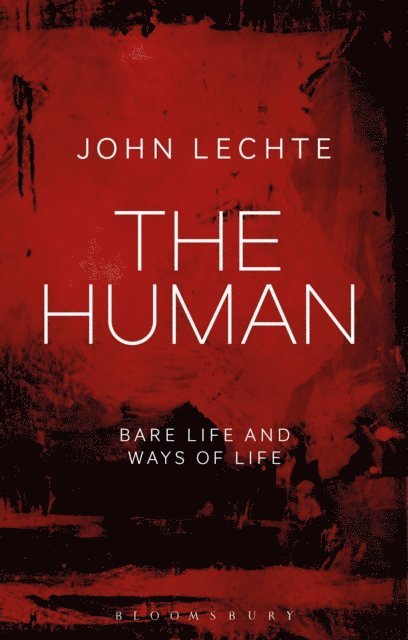 John Lechte - Human, E-bok