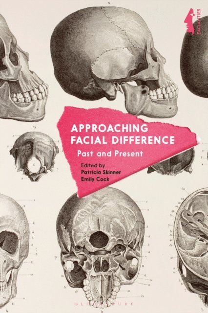 Patricia Skinner, Emily Cock - Approaching Facial Difference, E-bok