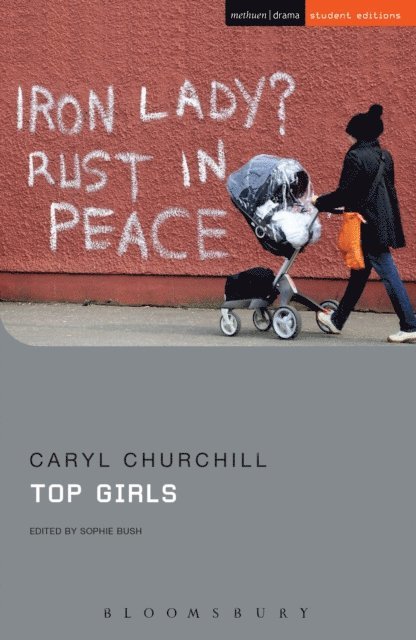 Caryl Churchill, Sophie Bush - Top Girls, E-bok