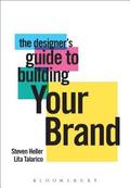 The Designer's Guide to Building Your Brand