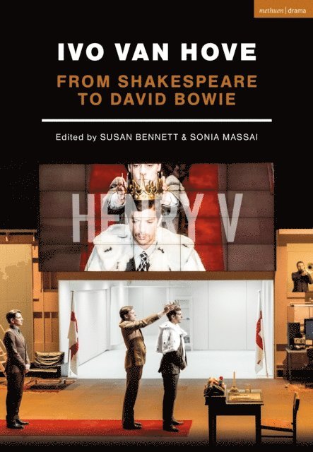 Susan Bennett, Sonia Massai - Ivo van Hove, E-bok
