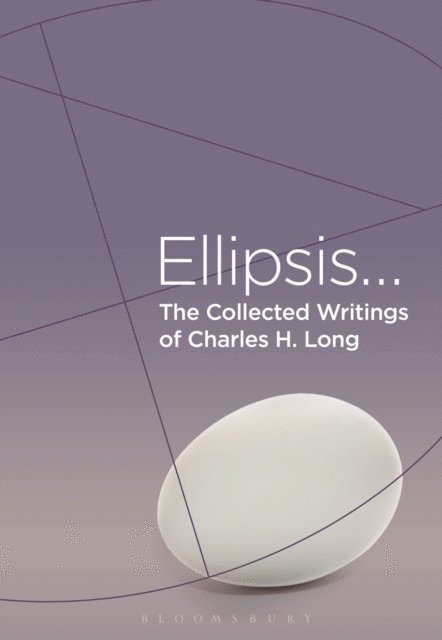 Charles H. Long - Collected Writings of Charles H. Long, E-bok