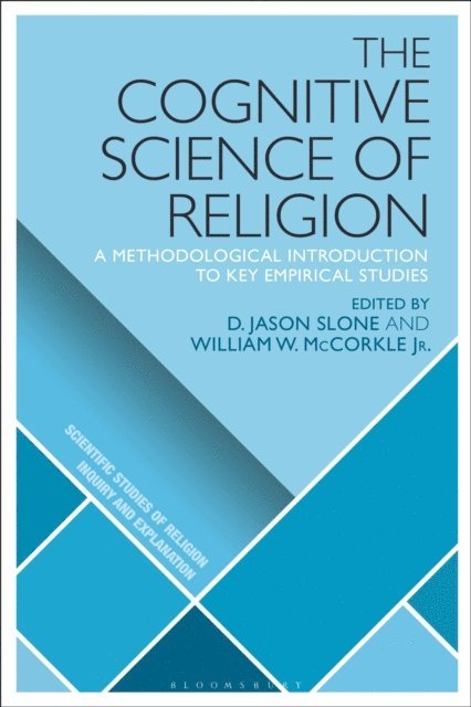 D. Jason Slone, William W. McCorkle Jr. - Cognitive Science of Religion, E-bok