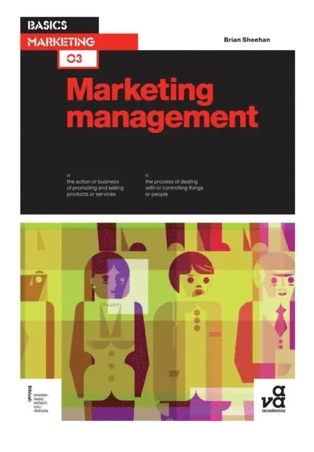 Brian Sheehan - Basics Marketing 03: Marketing Management, E-bok. Tillgänglighet: Lägg i varukorg