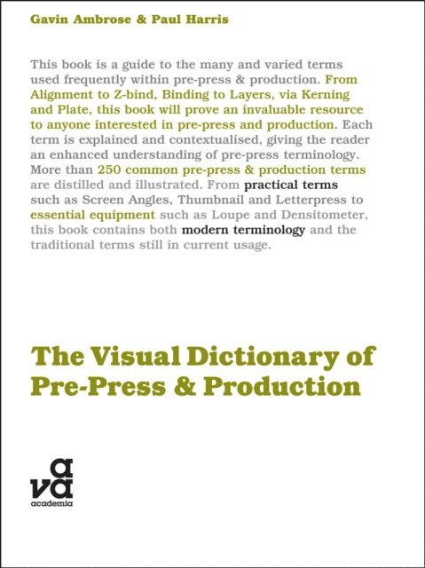 Gavin Ambrose, Paul Harris - Visual Dictionary of Pre-press and Production, E-bok