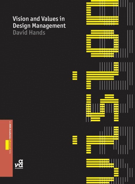 David Hands - Vision and Values in Design Management, E-bok