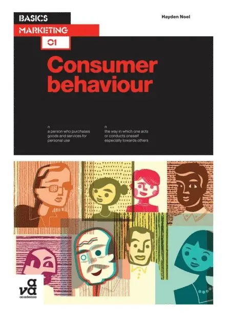 Hayden Noel - Basics Marketing 01: Consumer Behaviour, E-bok. Tillgänglighet: Lägg i varukorg