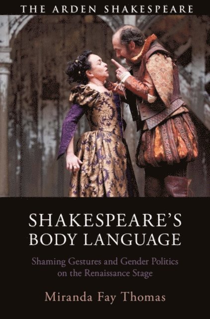 Miranda Fay Thomas - Shakespeare’s Body Language, E-bok