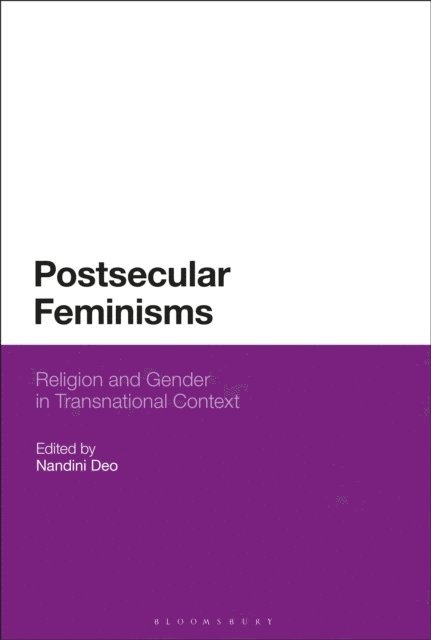 Nandini Deo - Postsecular Feminisms, E-bok. Tillgänglighet: Lägg i varukorg