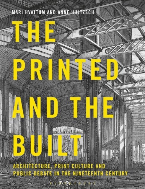 Mari Hvattum, Anne Hultzsch - Printed and the Built, E-bok. Tillgänglighet: Lägg i varukorg