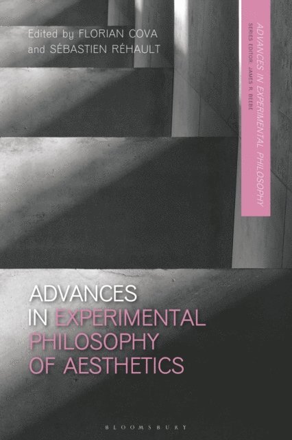 Florian Cova, Sébastien Réhault - Advances in Experimental Philosophy of Aesthetics, E-bok