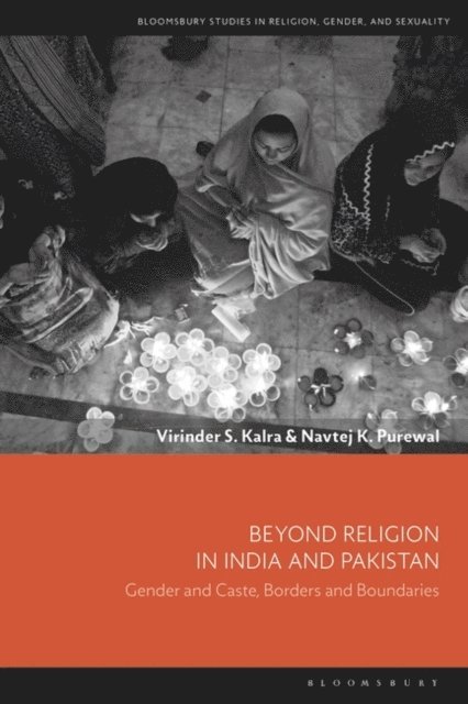 Virinder S. Kalra, Navtej K. Purewal - Beyond Religion in India and Pakistan, E-bok
