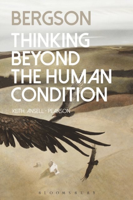 Keith Ansell Pearson - Bergson, E-bok