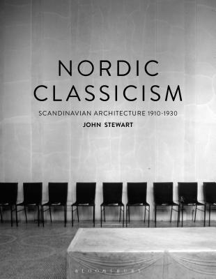 Nordic Classicism av John Stewart