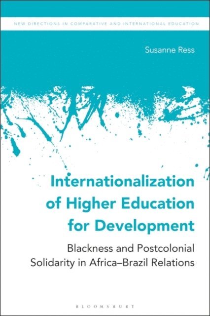 Susanne Ress - Internationalization of Higher Education for Development, E-bok