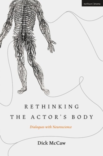 Dick McCaw - Rethinking the Actor's Body, E-bok. Tillgänglighet: Lägg i varukorg