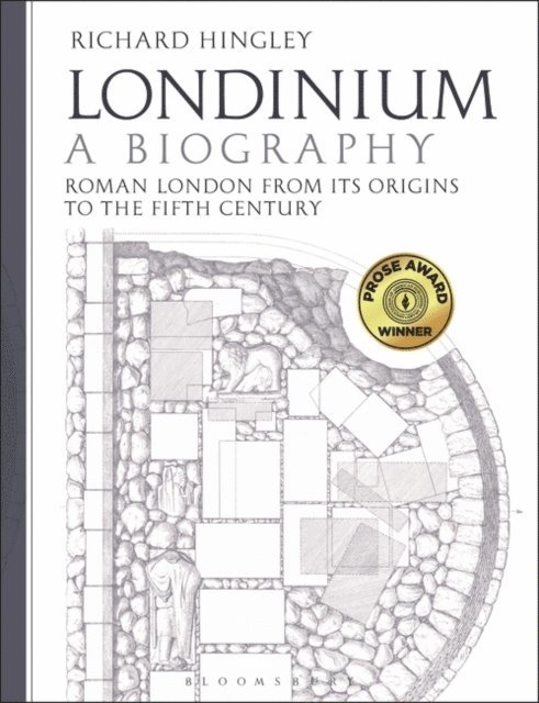Richard Hingley - Londinium: A Biography, E-bok