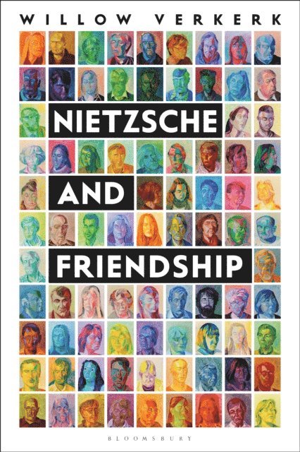 Willow Verkerk - Nietzsche and Friendship, E-bok