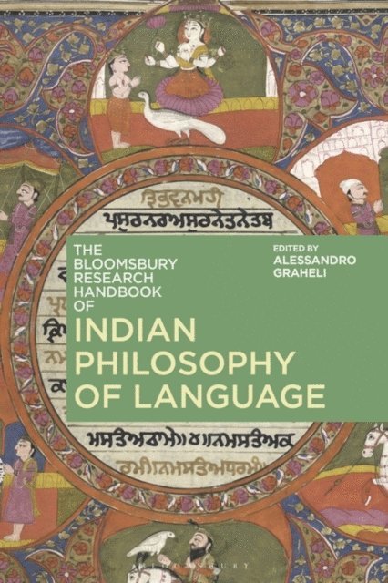 Alessandro Graheli - Bloomsbury Research Handbook of Indian Philosophy of Language, E-bok