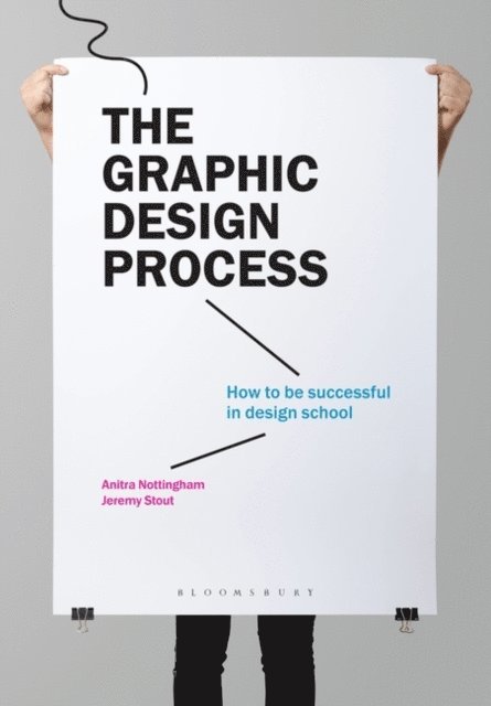 Anitra Nottingham, Jeremy Stout - Graphic Design Process, E-bok