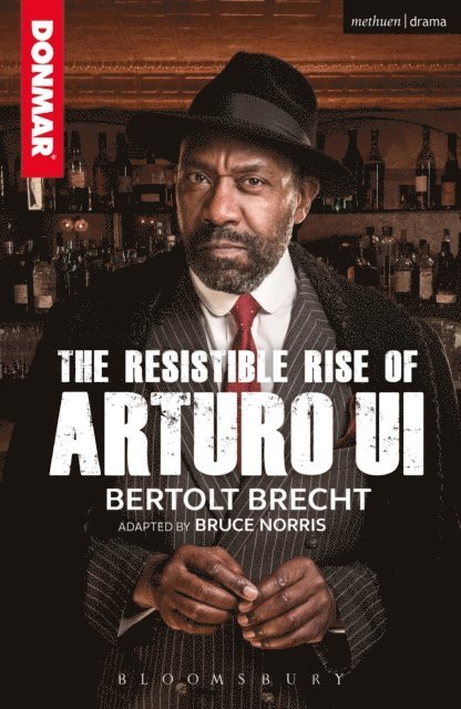 Bertolt Brecht - Resistible Rise of Arturo Ui, E-bok