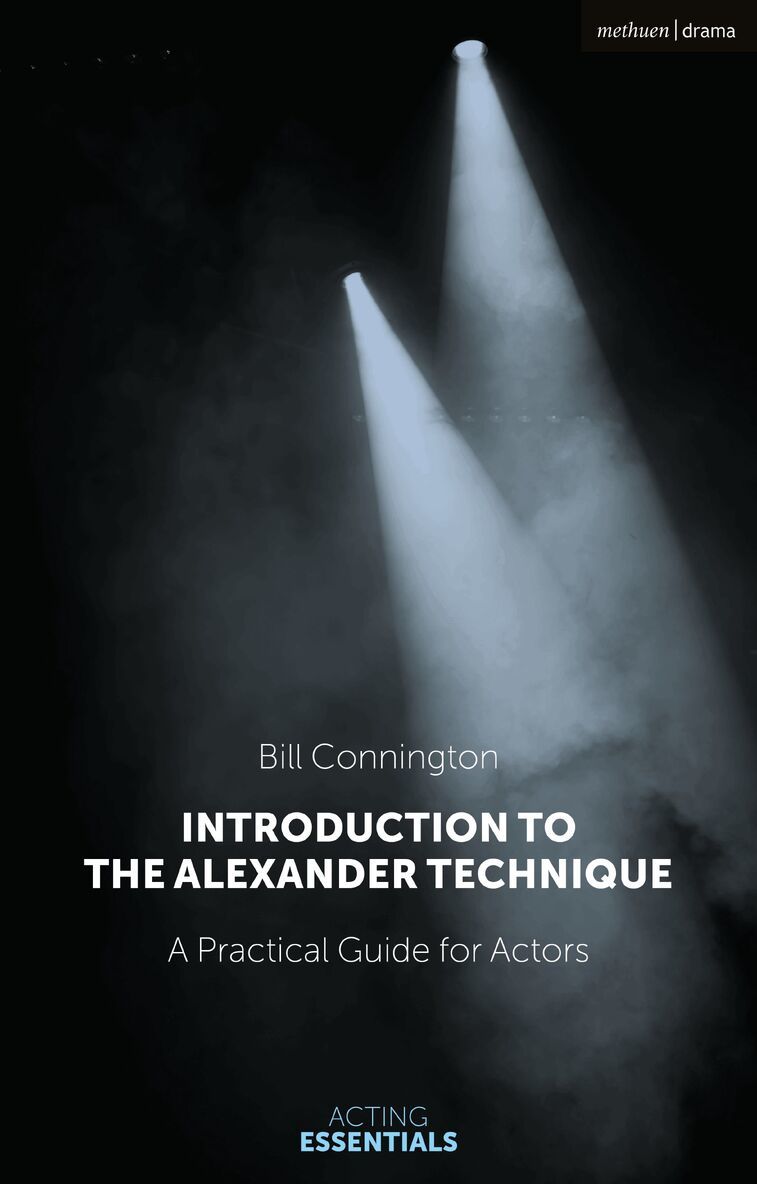 Bill Connington, Bill Connington - Introduction to the Alexander Technique, Häftad