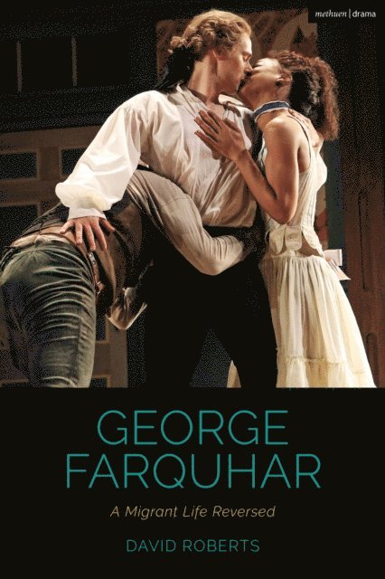 David Roberts - George Farquhar, E-bok