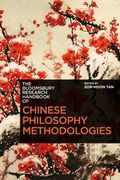 Bloomsbury Research Handbook of Chinese Philosophy Methodologies