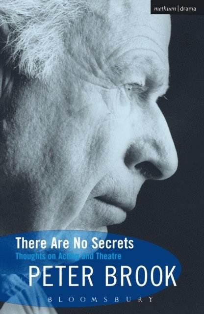 Peter Brook - There Are No Secrets, E-bok