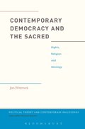 Contemporary Democracy and the Sacred