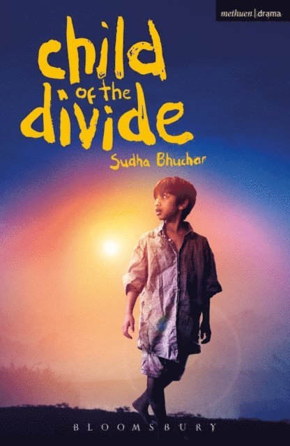 Sudha Bhuchar - Child of the Divide, E-bok