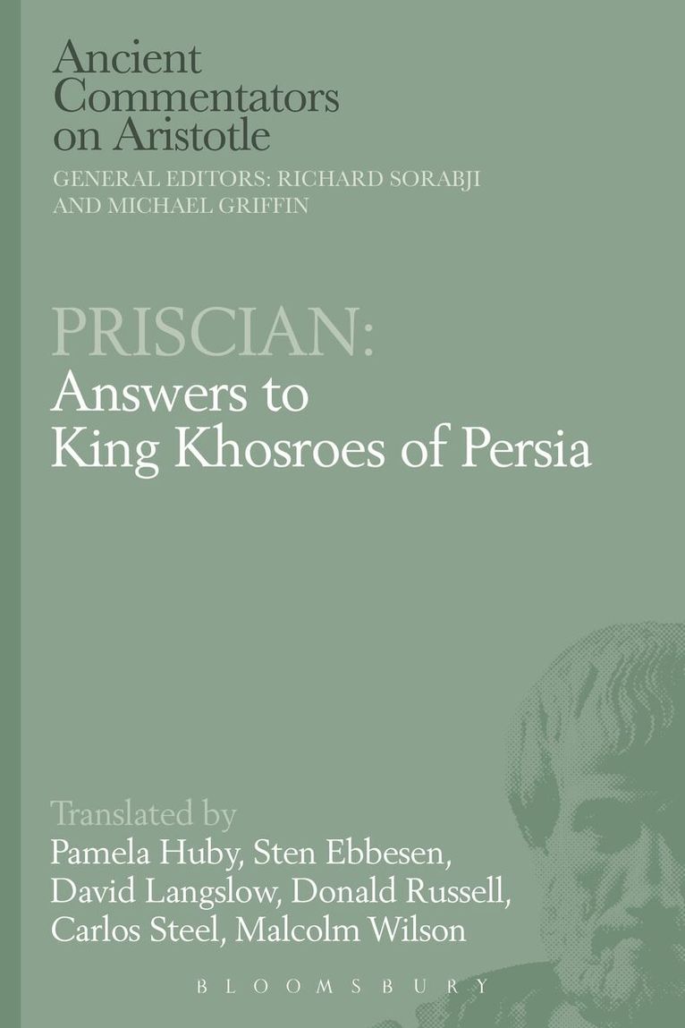 Richard Sorabji - Priscian: Answers to King Khosroes of Persia, Häftad