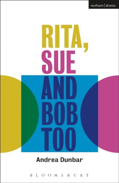 Andrea Dunbar - Rita, Sue and Bob Too, E-bok
