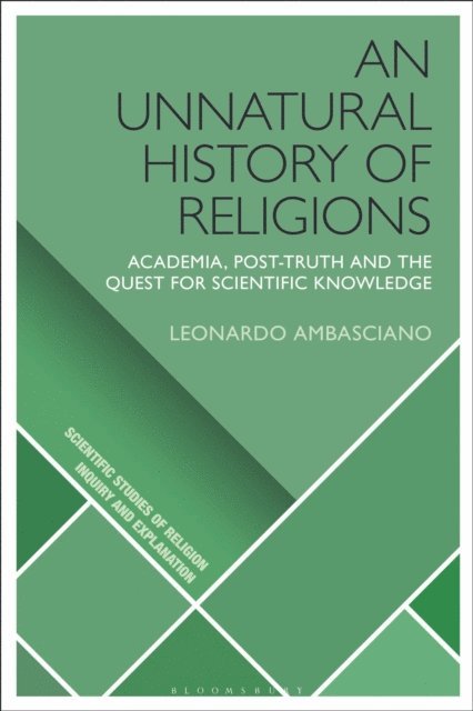 Leonardo Ambasciano - Unnatural History of Religions, E-bok