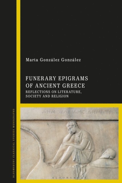 Marta González González - Funerary Epigrams of Ancient Greece, E-bok