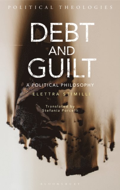 Elettra Stimilli - Debt and Guilt, E-bok