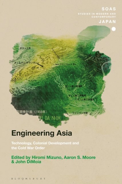 Hiromi Mizuno, Aaron S. Moore, John DiMoia - Engineering Asia, E-bok