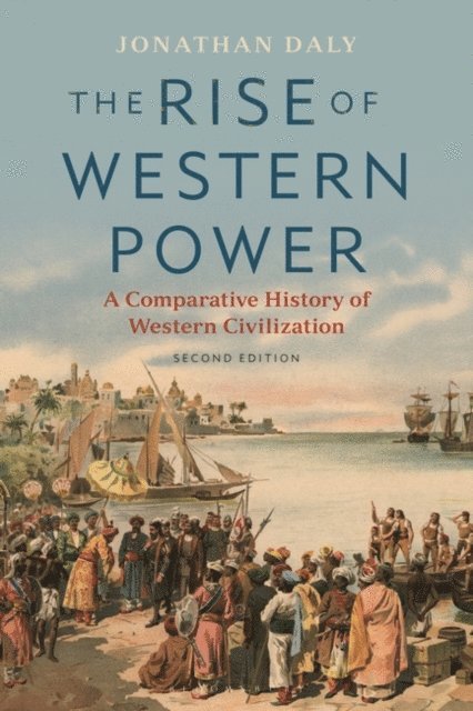 Jonathan Daly - Rise of Western Power, E-bok