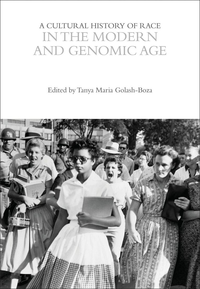 Cultural History of Race in the Modern and Genomic Age