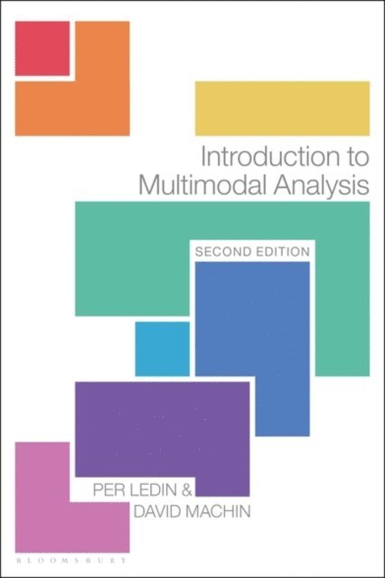 Per Ledin, David Machin - Introduction to Multimodal Analysis, E-bok