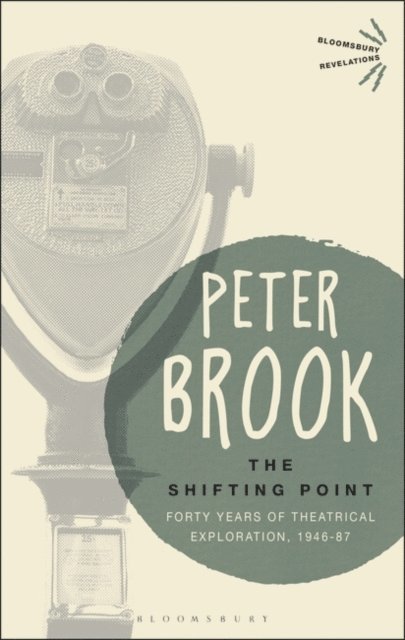 Peter Brook - Shifting Point, E-bok