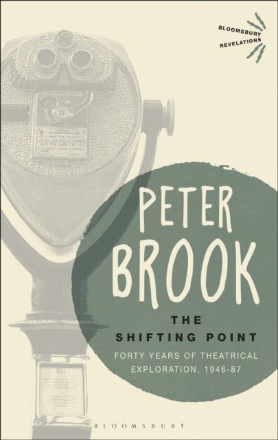 Peter Brook - Shifting Point, E-bok