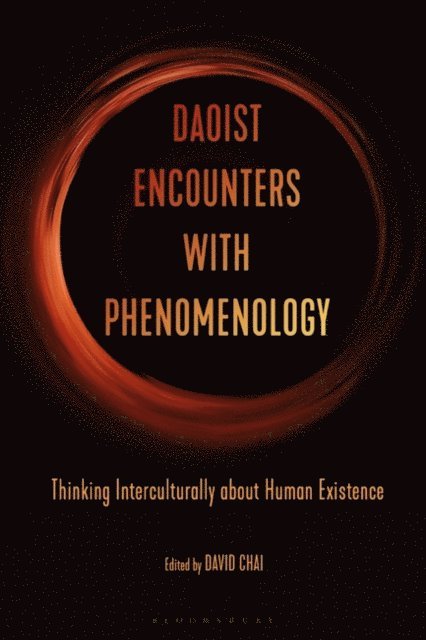 David Chai - Daoist Encounters with Phenomenology, E-bok