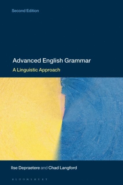 Ilse Depraetere, Chad Langford - Advanced English Grammar, E-bok