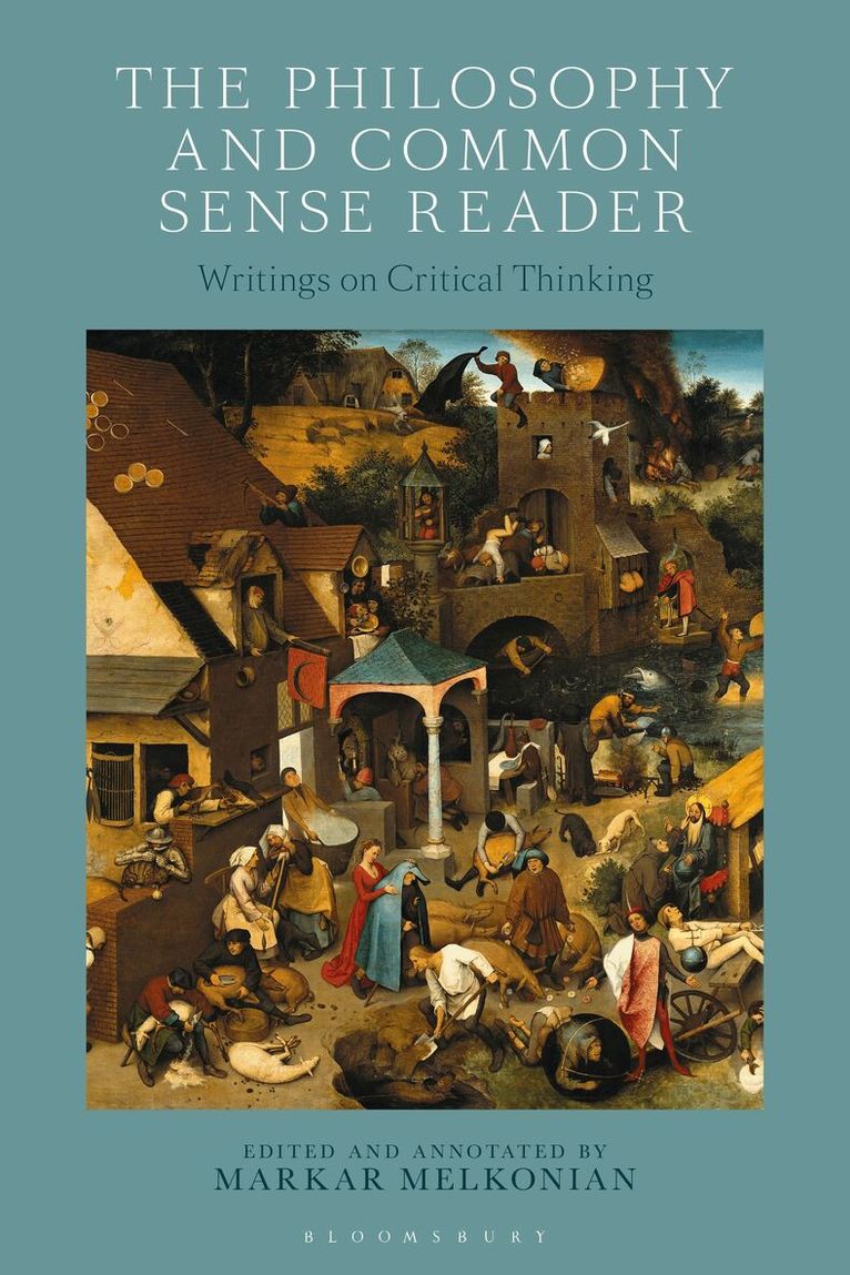 Markar Melkonian - Philosophy and Common Sense Reader, Inbunden. Tillgänglighet: Lägg i varukorg