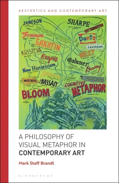 Mark Staff Brandl - Philosophy of Visual Metaphor in Contemporary Art, E-bok