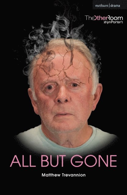 Matthew Trevannion - All But Gone, E-bok
