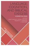 Language, Cognition, and Biblical Exegesis